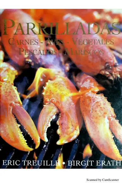 Portada del libro: Parrilladas Carnes, Aves, Vegetales, Mariscos Eric Treuille