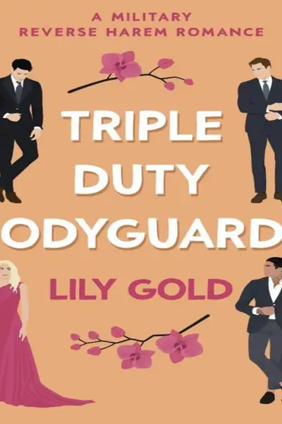 Portada del libro: Triple Duty Bodyguards Lily Gold
