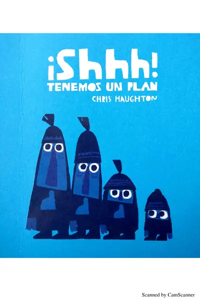 Portada del libro: ¡Shhh! Tenemos Un Plan