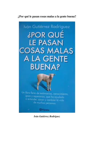 Portada del libro: ¿Por Que Le Pasan Cosas Malas, A La Gente Buena 1