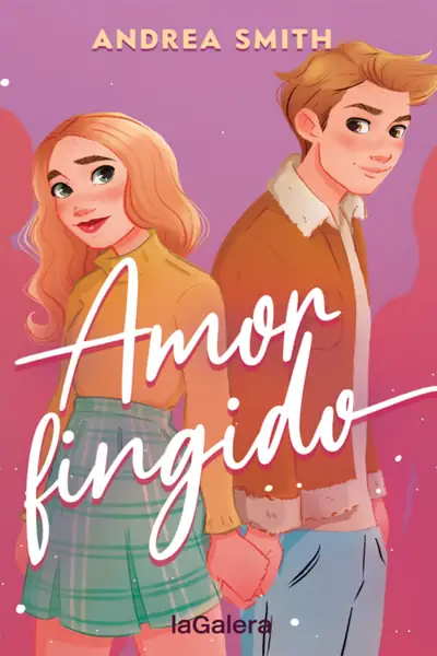 Portada del libro: 1 Amor Fingido Andrea Smith