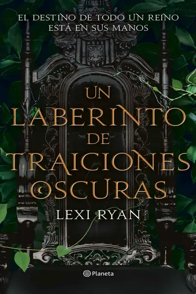 Portada del libro: #2 Un Laberinto De Traiciones Oscuras Lexi Ryan