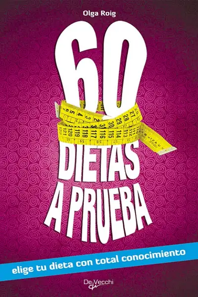 Portada del libro: 60 Dietas A Prueba