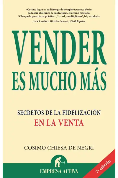 Portada del libro: Vender Es Mucho MáS Cosimo Chiesa De Negri