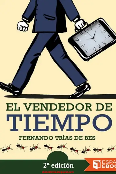 Portada del libro: El Vendedor De Tiempo Fernando Trias