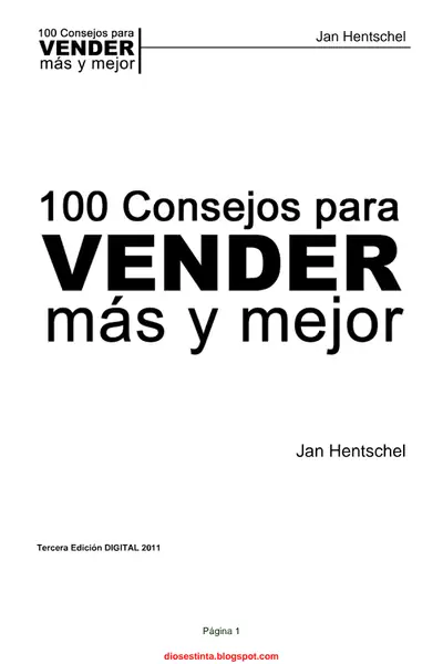Portada del libro: 100 Consejos Para Vender Mas Y Mejor Jan Hentschel
