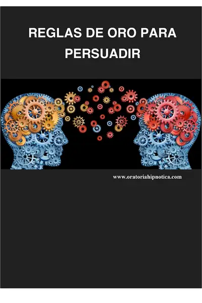 Portada del libro: Reglas De Oro Para Persuadir Otros