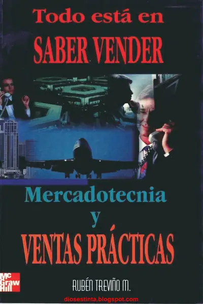 Portada del libro: Todo Esta En Saber Vender Ruben TreviñO