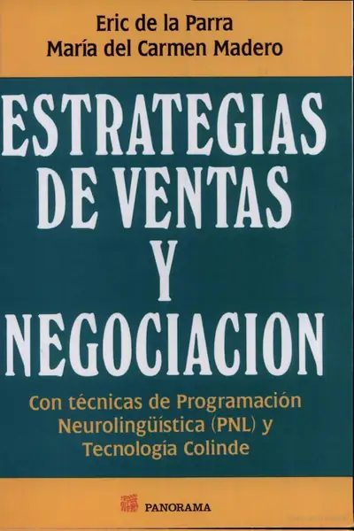Portada del libro: Estrategias De Ventas Y Persuasion Eric De La Parra