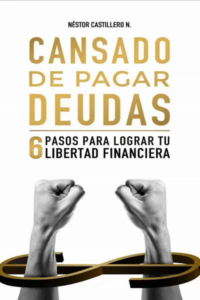 Portada del libro: Cansado De Pagar Deudas Nestor Castillero