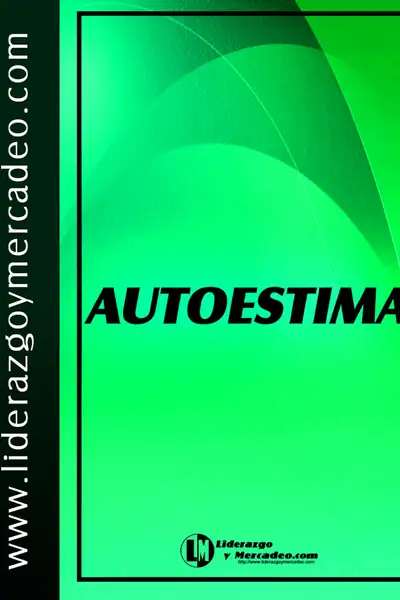 Portada del libro: Autoestima Liderazgo Y Mercadeo
