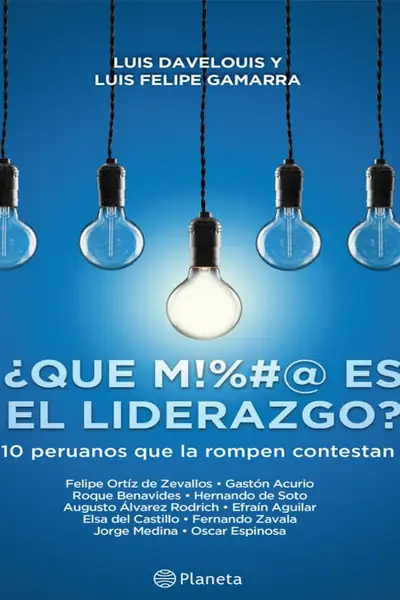 Portada del libro: Que Mierd Es El Liderazgo Luis Davelouis