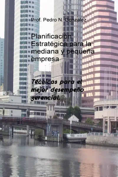 Portada del libro: Planificacion Estrategica Para La Mediana Y PequeñA Empresa Pedro Gonzalez