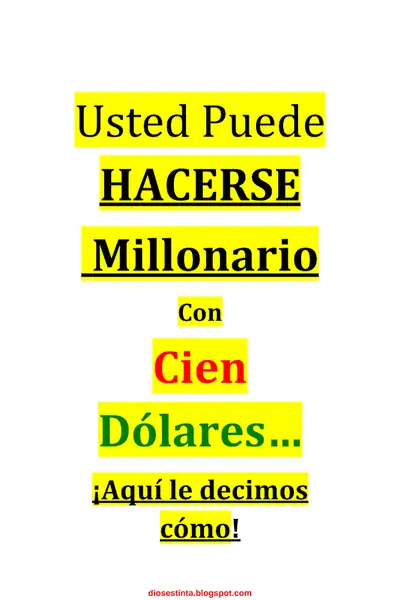 Portada del libro: Usted Puede Hacerse Millonario Con 100 Dolares Otros