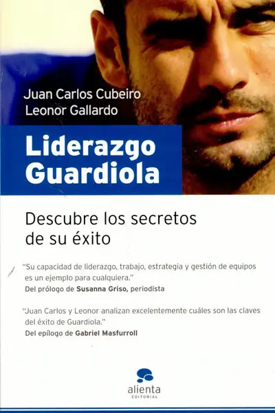 Portada del libro: Liderazgo Guardiola Juan Carlos Cubeiro
