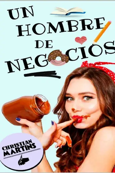 Portada del libro: Un Hombre De Negocios Christian Martins