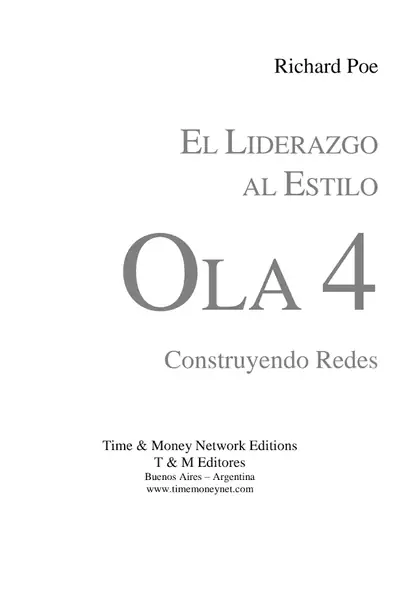 Portada del libro: Liderazgo Al Estilo Ola 4 Richard Poe