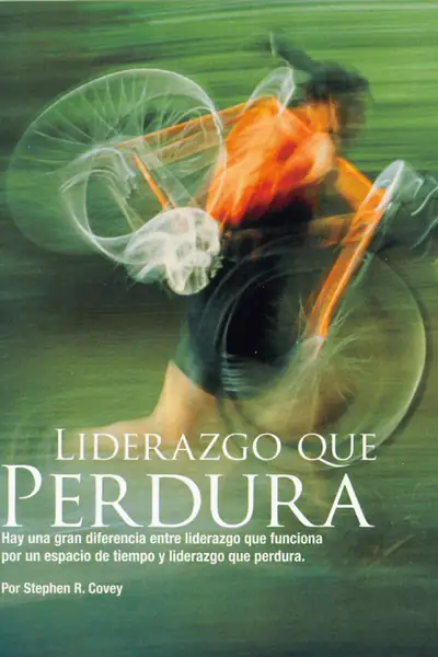 Portada del libro: Liderazgo Que Perdura Stephen Covey