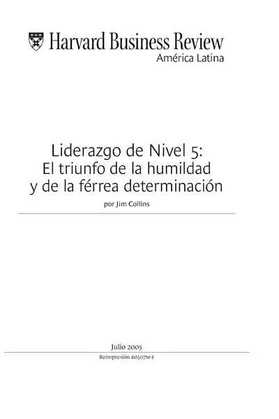 Portada del libro: Liderazgo De Nivel 5 Harvard Business