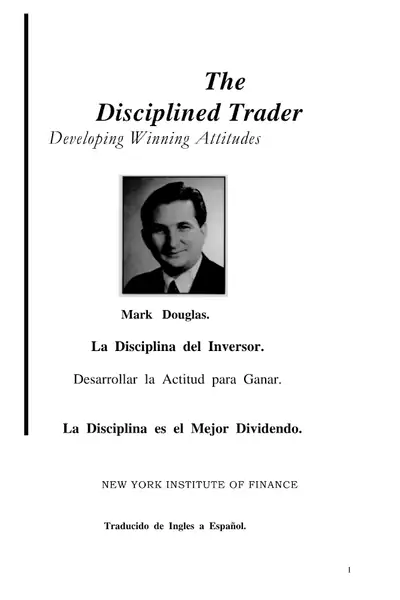 Portada del libro: La Disciplina Del Inversor Mark Douglas