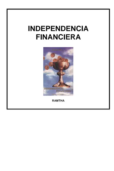 Portada del libro: Independencia Financiera Ramtha