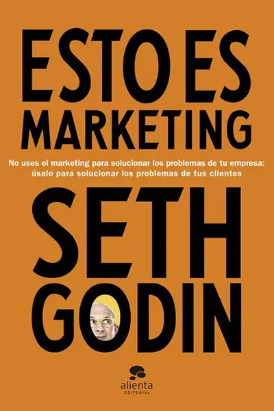 Portada del libro: Esto Es Marketing Seth Godin