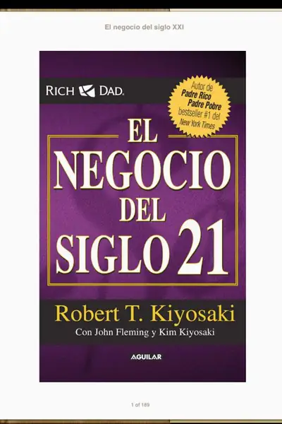 Portada del libro: El Negocio Del Siglo Xxi Robert T Kiyosaki