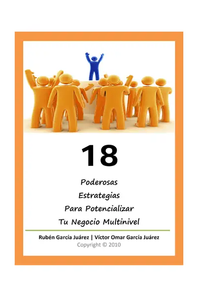 Portada del libro: 18 Poderosas Estrategias Multinivel Ruben Garcia