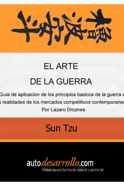 Portada del libro: El Arte De La Guerra Sun Tzu En Los Negocios Lazaro Droznes