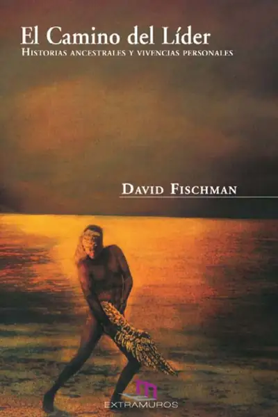 Portada del libro: El Camino Del Lider Fischman