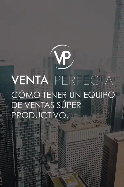 Portada del libro: Cris Urzua, Venta Perfecta CóMo Tener Un Equipo De Ventas Productivo