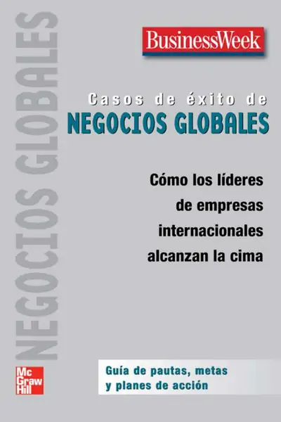 Portada del libro: Casos De Exito De Negocios Globales