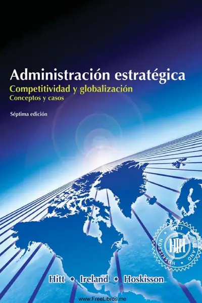 Portada del libro: Administracion Estrategica Hitt Ireland