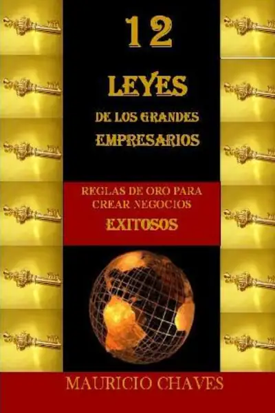 Portada del libro: 12 Leyes De Los Grandes Empresarios