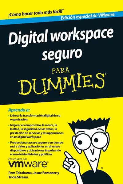 Portada del libro: Digital Workspace Seguro Para Dummies Pam Takahama