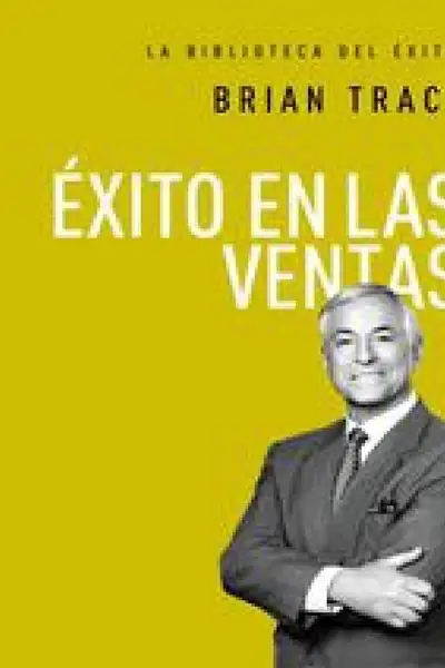 Portada del libro: Exito En Ventas Brian Tracy