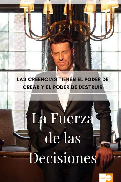 Portada del libro: La Fuerza De Las Decisiones Anthony Robbins