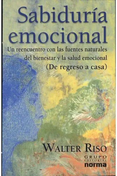 Portada del libro: Walter Riso SabiduríA Emocional