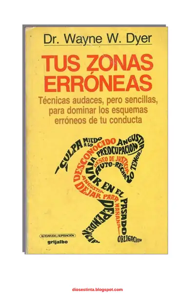 Portada del libro: Tu Zonas Erroneas Wayne Dyer