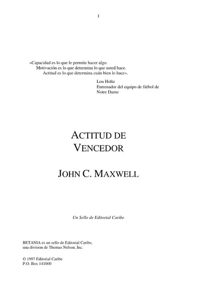 Portada del libro: Actitud De Vencedor John Maxwell