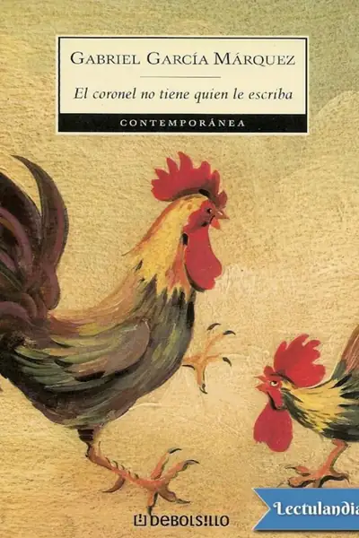 Portada del libro: El Coronel No Tiene Quien Le Escriba Gabriel Garcia Marquez