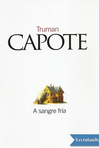 Portada del libro: A Sangre Fria Truman Capote