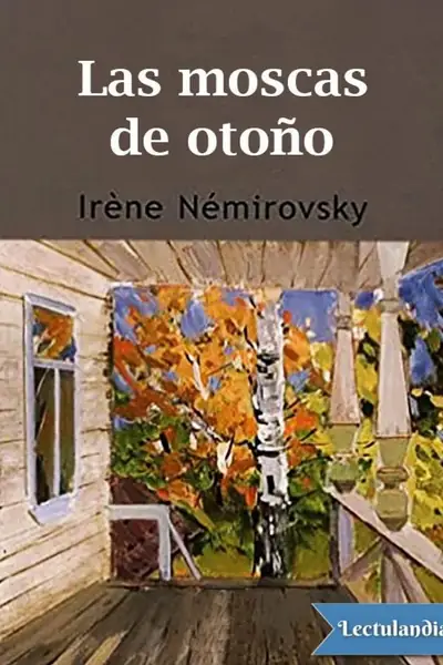 Portada del libro: Las Moscas Del Otono Irene Nemirovsky