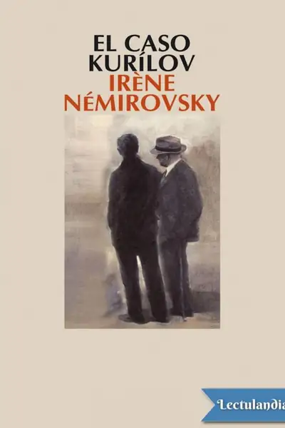 Portada del libro: El Caso Kurilov Irene Nemirovsky