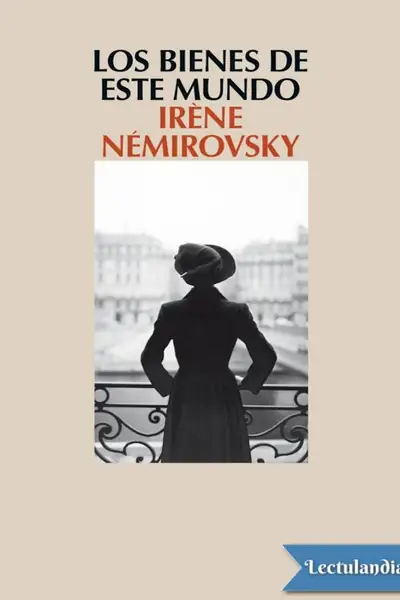 Portada del libro: Los Bienes De Este Mundo Irene Nemirovsky