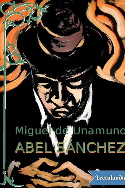 Portada del libro: Abel Sanchez Miguel De Unamuno