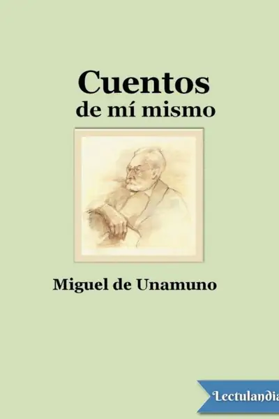 Portada del libro: Cuentos De Mi Mismo Miguel De Unamuno