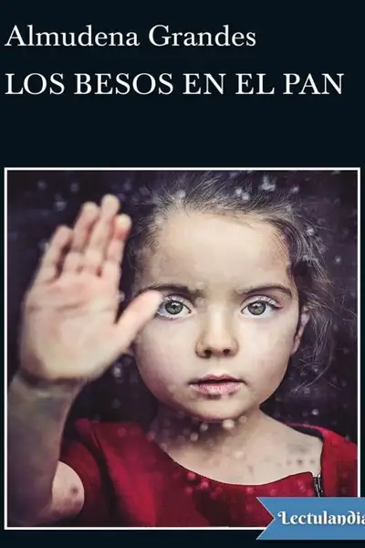 Portada del libro: Los Besos En El Pan Almudena Grandes