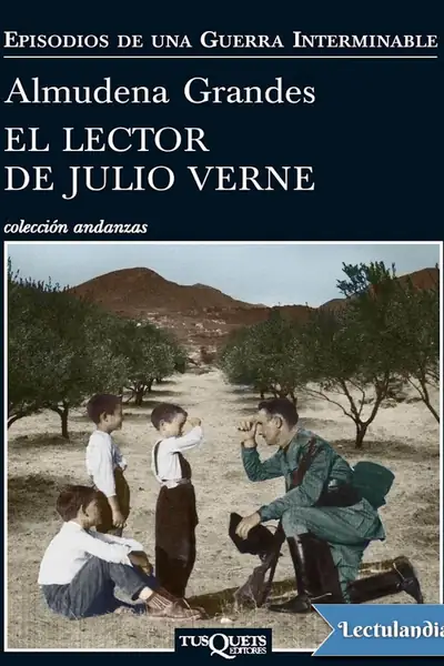 Portada del libro: El Lector De Julio Verne Almudena Grandes