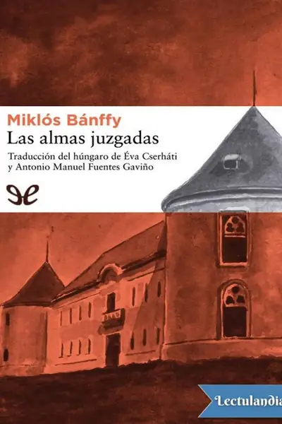 Portada del libro: Las Almas Juzgadas Miklos Banffy